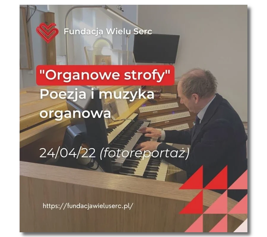 Relacja z wydarzenia „Organowe strofy” – 24.04.2022